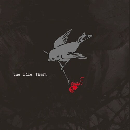 The Fire Theft - The Fire Theft 2LP