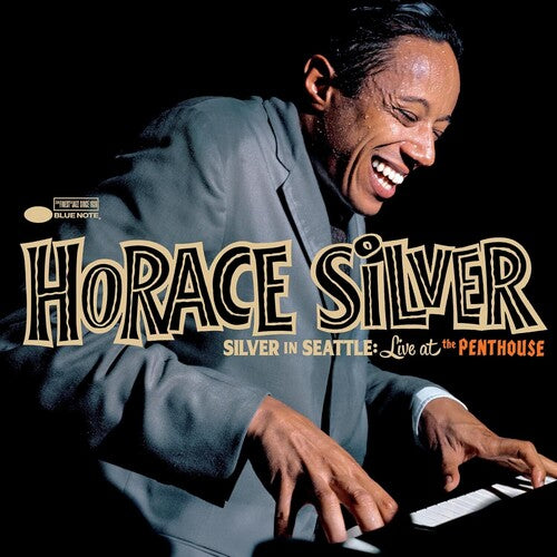 Horace Silver - Silver In Seattle: Live At The Penthouse LP