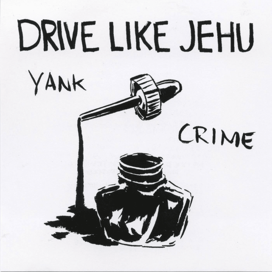 Drive Like Jehu - Yank Crime LP