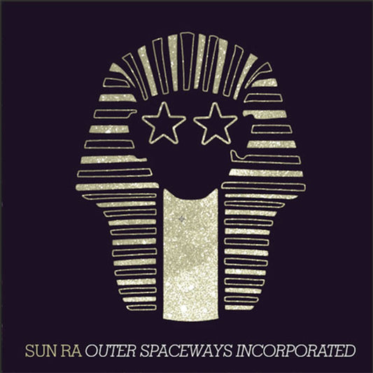 Sun Ra - Outer Spaceways Incorporated LP