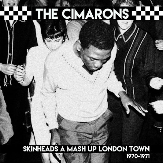 The Cimarons - Skinheads A Mash Up London Town 1970-1971 LP