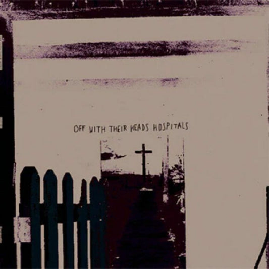 Off With Their Heads - Hospitals LP
