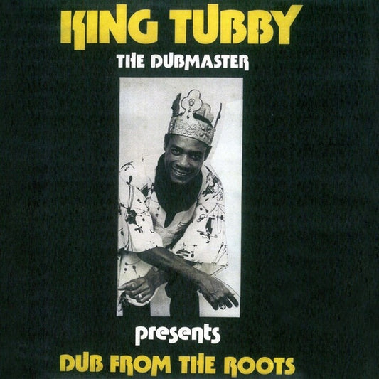 King Tubby - Dub from the Roots LP