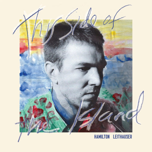 Hamilton Leithauser - This Side of the Island LP