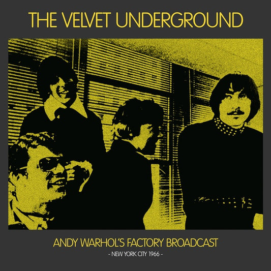 The Velvet Underground - Andy Warhol's Factory Broadcast: New York City 1966 2LP