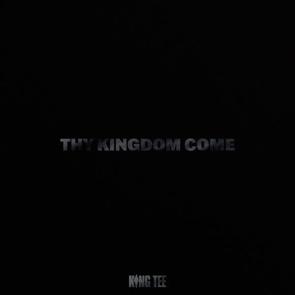King Tee - Thy Kingdom Come 2LP