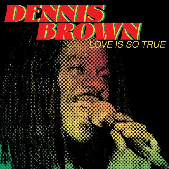 Dennis Brown - Love Is So True LP