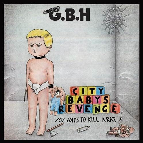 G.B.H. - City Baby's Revenge LP