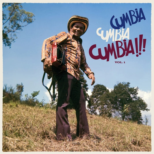 Various - Cumbia Cumbia Cumbia!!!, Vol. 1 2LP
