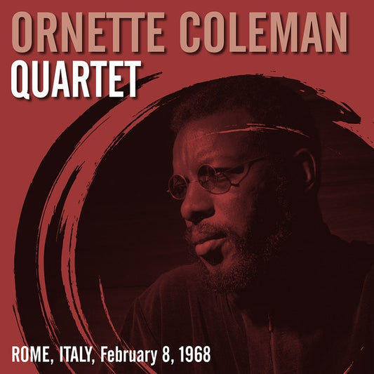 Ornette Coleman Quartet - Rome, Italy, February 8, 1968 LP