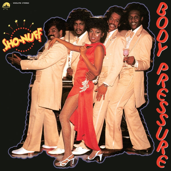 Sho-Nuff - Body Pressure LP