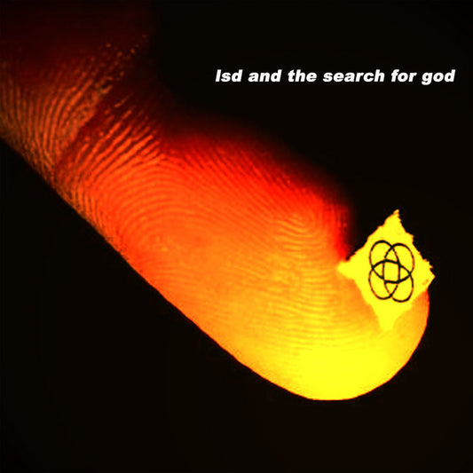 LSD and the Search for God - LSD and the Search for God LP