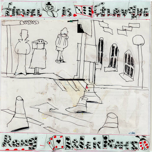 Fievel Is Glauque - Rong Weicknes LP