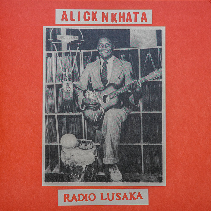 Alick Nkhata - Radio Lusaka LP
