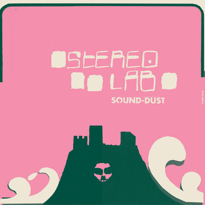 Stereolab - Sound-Dust 2LP