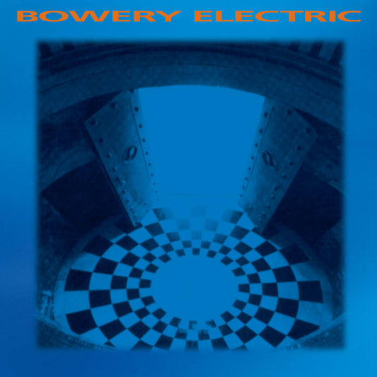 Bowery Electric - Bowery Electric 2LP