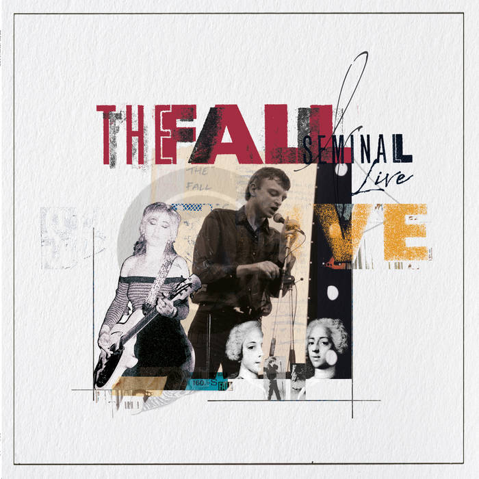 The Fall - Seminal Live LP