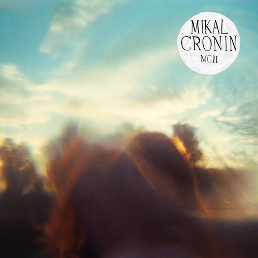 Mikal Cronin - MCII LP