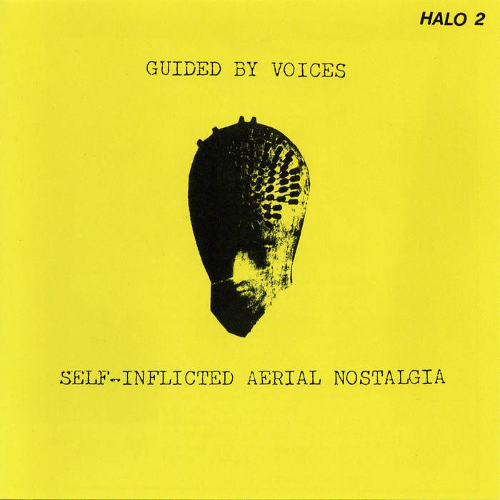 Guided By Voices - Self-Inflicted Aerial Nostalgia LP