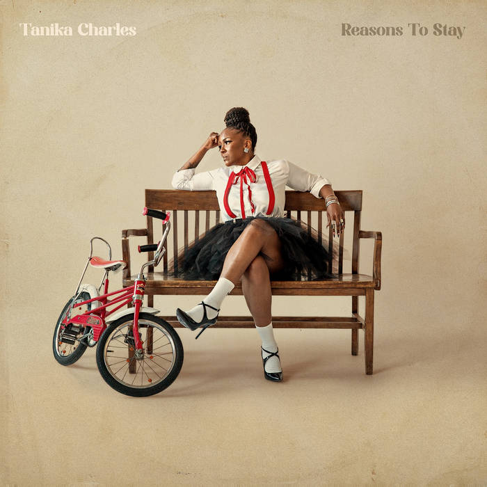 Tanika Charles - Reasons to Stay LP