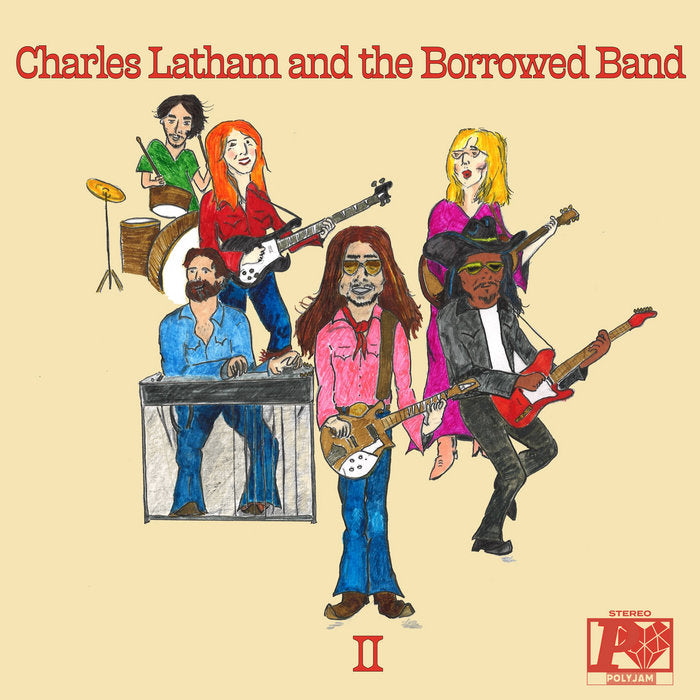 Charles Latham and the Borrowed Band - II LP