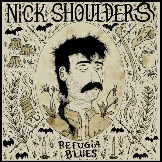 Nick Shoulders - Refugia Blues LP