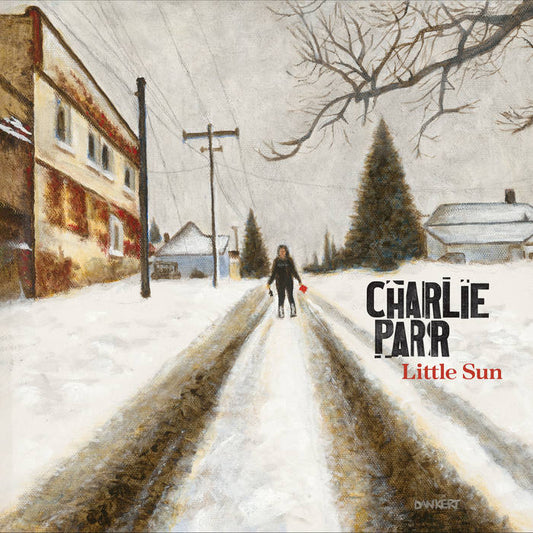 Charlie Parr - Little Sun LP
