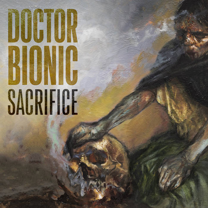 Doctor Bionic - Sacrifice LP