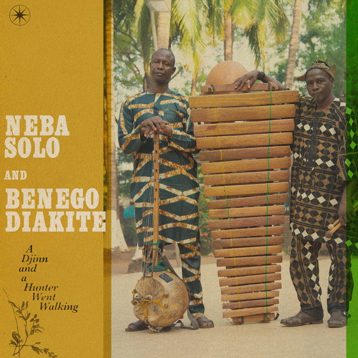 Neba Solo And Benego Diakite - A Djinn And A Hunter Went Walking LP
