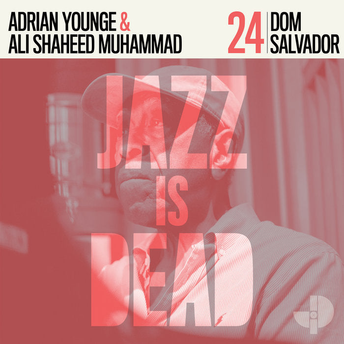Dom Salvador, Adrian Younge, Ali Shaheed Muhammad - Dom Salvador: Jazz Is Dead 24 LP