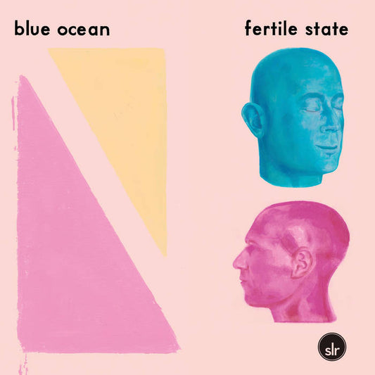 Blue Ocean - Fertile State LP