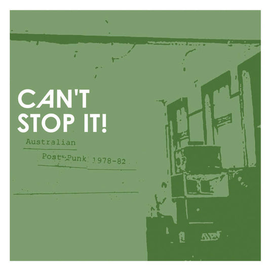 Various - Can't Stop It! Australian Post-Punk 1978-82 2LP