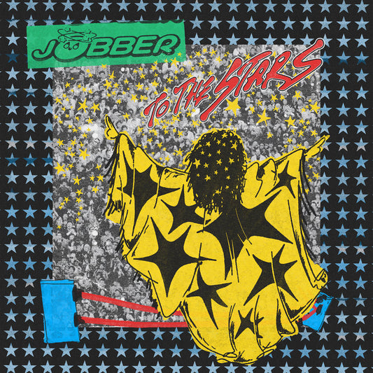 Jobber - Jobber To The Stars LP