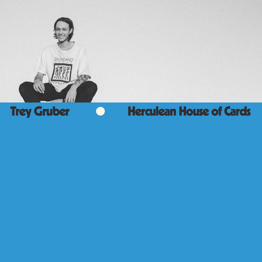 Trey Gruber - Herculean House of Cards 2LP