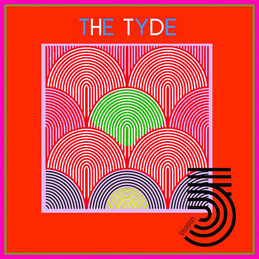 The Tyde - Season 5 LP