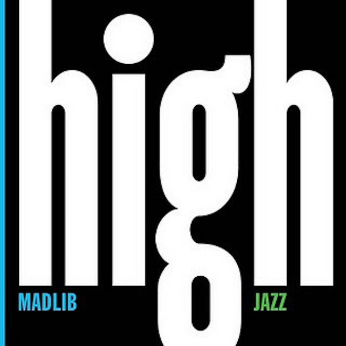 Madlib - Madlib Medicine Show #7: High Jazz 2LP