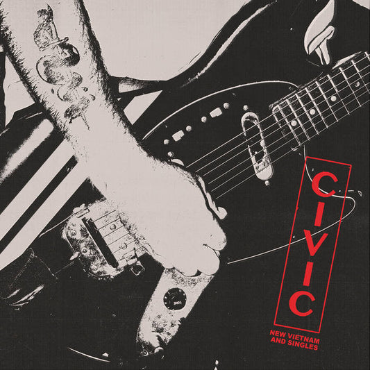 CIVIC - New Vietnam & Singles LP