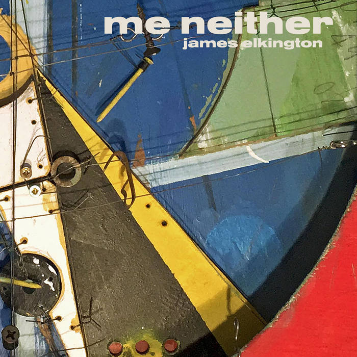 James Elkington - Me Neither 2LP