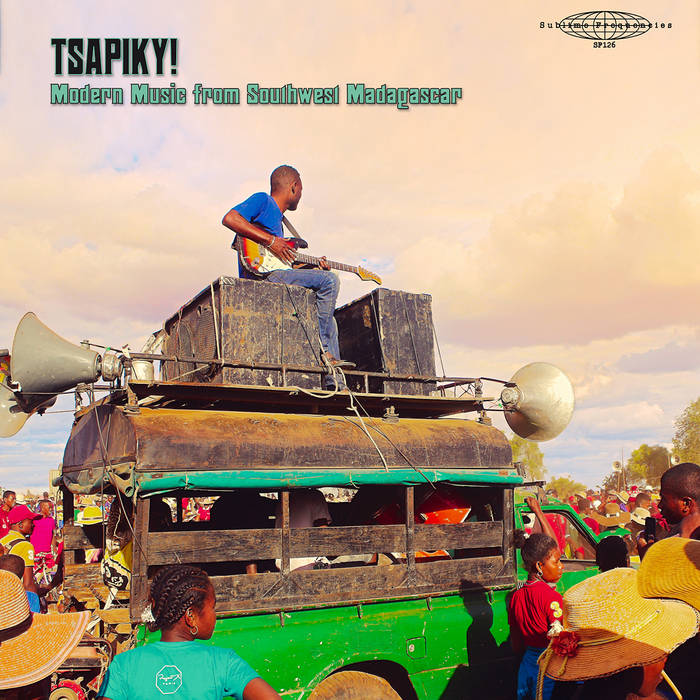 Various - Tsapiky! Modern Music From Southwest Madagascar LP