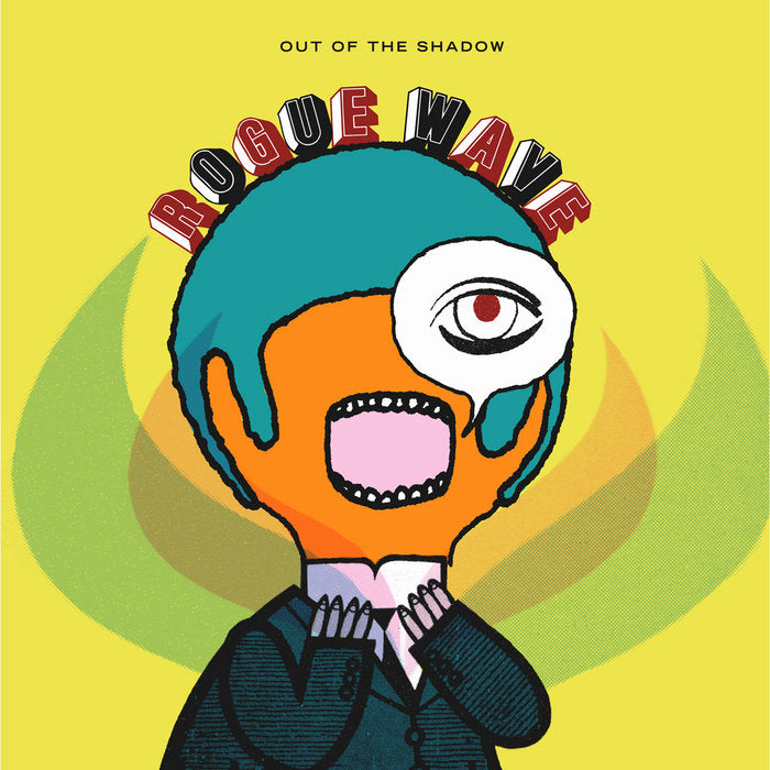 Rogue Wave - Out Of The Shadow LP