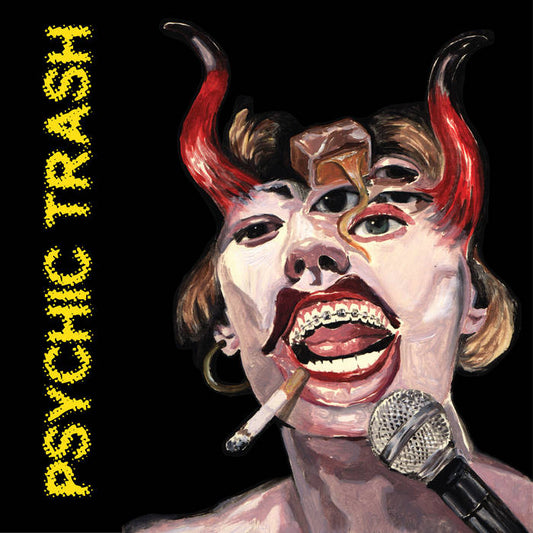 Psychic Trash - Psychic Trash LP