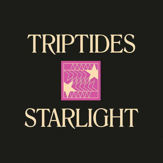 Triptides - Starlight LP