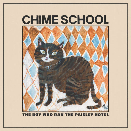 Chime School - The Boy Who Ran the Paisley Hotel LP