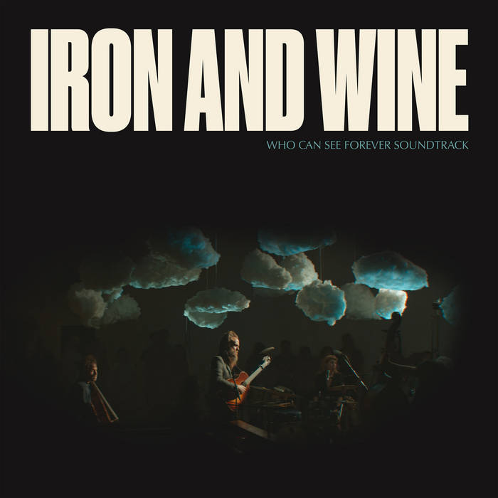 Iron & Wine - Who Can See Forever Soundtrack 2LP
