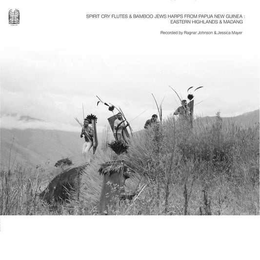 Various - Spirit Cry Flutes & Bamboo Jews Harps from Papua New Guinea: Eastern Highlands & Madang 2LP