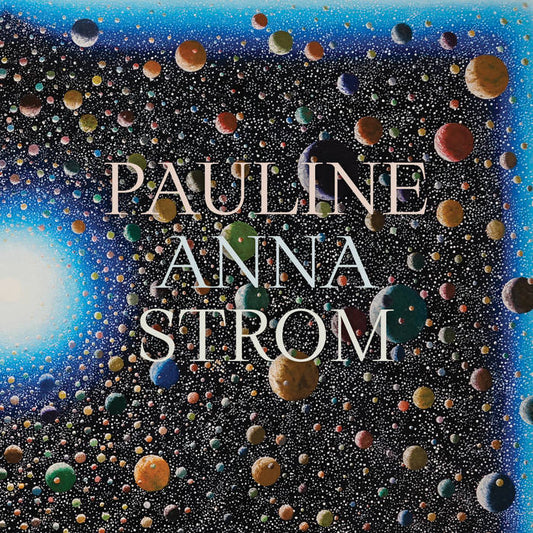 Pauline Anna Strom - Echoes Spaces Lines 4LP Box
