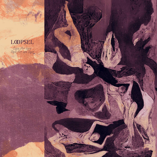 Loopsel - Öga för Öga / Eye for an Eye LP