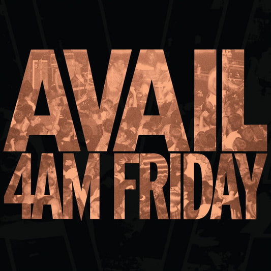 Avail - 4AM Friday 2LP