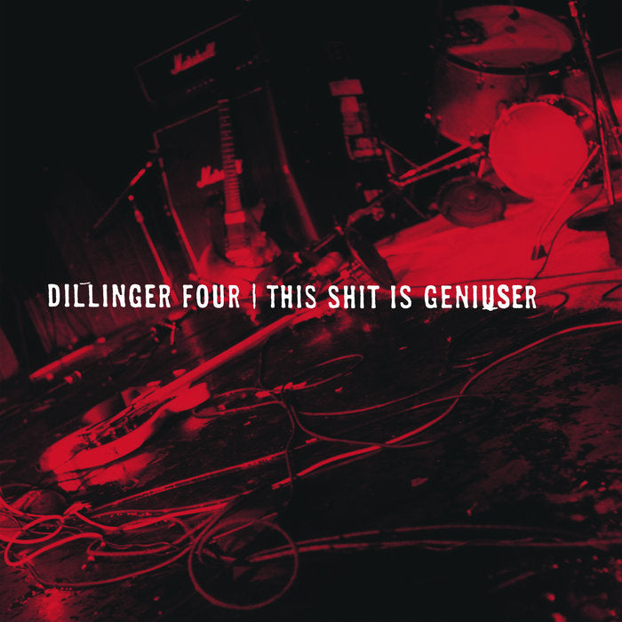 Dillinger Four - This Shit Is Geniuser LP