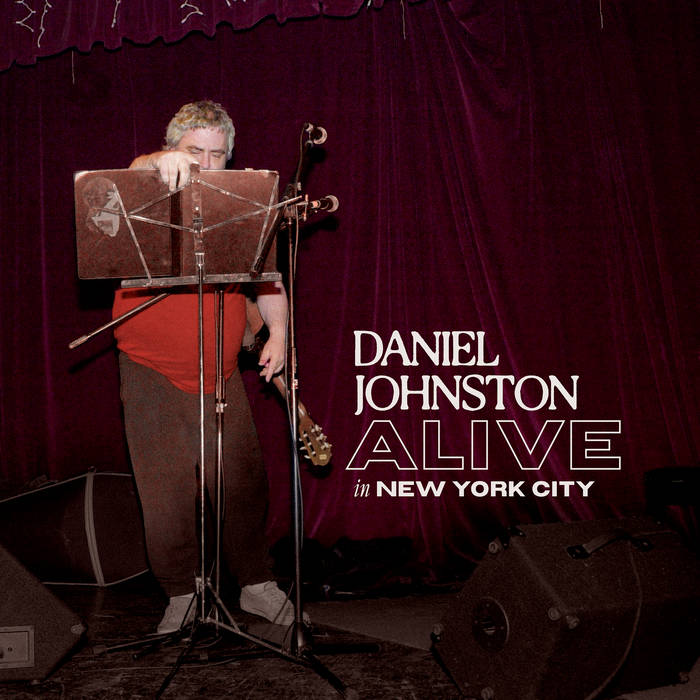 Daniel Johnston - Alive in New York City LP